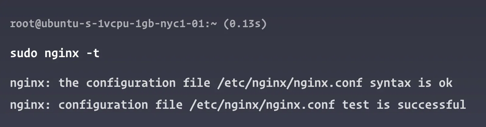 该节需要真实终端截图,展示 nginx -t 和 nginx reload 命令及成功输出,最好结合网络连接或浏览器开发者工具验证。